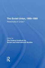 The Soviet Union 19881989 af Chris Harrison