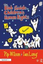 The Blob Guide to Children’s Human Rights
