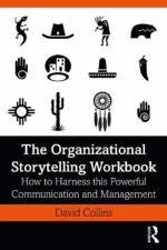 The Organizational Storytelling Workbook af David (University of Suffolk Collins