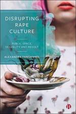 Disrupting Rape Culture af Alexandra Fanghanel