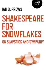 Shakespeare for Snowflakes af Ian Burrows