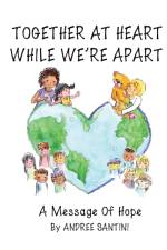 Together At Heart While We're Apart af Andree Santini