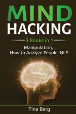 Mind Hacking af Tina Berg