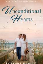Unconditional Hearts af Roxanne Hensley
