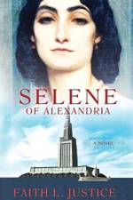 Selene of Alexandria af Faith L Justice