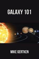 Galaxy 101 af Mike Gertken