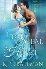 To Steal A Heart af Kate Bateman