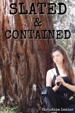 Slated & Contained af Christina Lanier