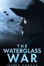 The Waterglass War af Jasper Dorgan