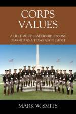 Corps Values af Mark W Smits