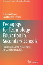 Pedagogy for Technology Education in Secondary Schools