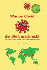 Warum Covid die Welt erschreckt af Fotolulu