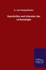 Geschichte und Literatur der Lichenologie af A Von Krempelhuber