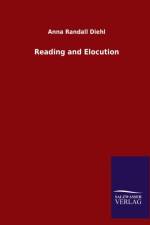Reading and Elocution af Anna Randall Diehl