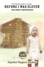 Before I Was Eleven af Daythel Rogers Stokes