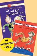 Vi vil ha' diskofest! og Ring 112! af Helena Bross
