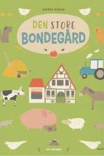 Den store bondegård af Katrin Wiehle