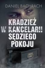 Kradzież w kancelarii sędziego pokoju af Daniel Bachrach