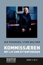 Kommissæren - Mit liv som efterforsker (Storskrift) af Stine Bolther