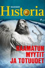 Raamatun myytit ja totuudet af Maailman Historia