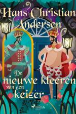 De nieuwe kleeren van den keizer af Hans Christian Andersen