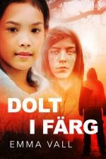 Dolt i färg af Emma Vall