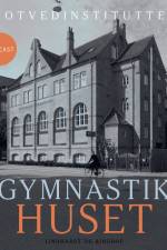 Gymnastikhuset af Gotvedinstituttet