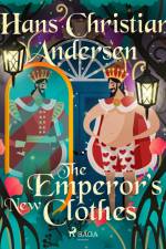 The Emperor's New Clothes af Hans Christian Andersen