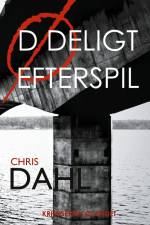 Dødeligt Efterspil af Chris Dahl