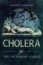 Cholera af Amanda J Thomas