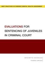 Evaluations for Sentencing of Juveniles in Criminal Court af Antoinette (Lecturer Kavanaugh