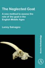 The Neglected Goat: A New Method to Assess the Role of the Goat in the English Middle Ages af Lenny Salvagno
