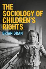 The Sociology of Children's Rights af Brian Gran