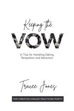 Keeping the Vow af Tracee Jones