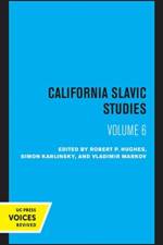 California Slavic Studies, Volume VI