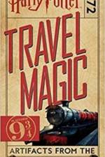 Harry Potter: Travel Magic - Platform 93/4: Artifacts from the Wizarding World