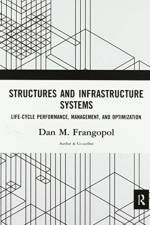 Structures and Infrastructure Systems af Dan M. Frangopol