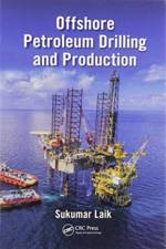 Offshore Petroleum Drilling and Production af Sukumar Dr. Laik