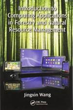 Introduction to Computing Applications in Forestry and Natural Resource Management af Jingxin Wang