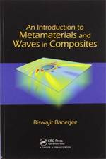 An Introduction to Metamaterials and Waves in Composites af Biswajit Banerjee