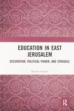 Education in East Jerusalem af Samira Alayan