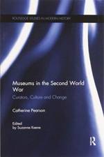 Museums in the Second World War af Catherine Pearson