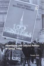 Advertising and Cultural Politics in Global Times