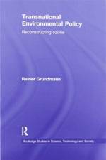 Transnational Environmental Policy af Reiner Grundmann