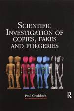 Scientific Investigation of Copies, Fakes and Forgeries af Paul Craddock