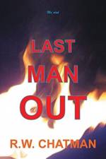 Last Man Out af R W Chatman