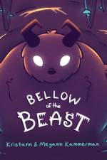 Bellow of the Beast af Megann Kammerman