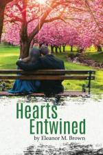 Hearts Entwined af Eleanor M Brown