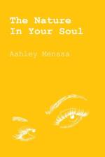 Nature In Your Soul af Ashley Menssa