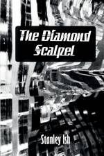 Diamond Scalpel af Stanley Ish